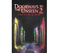 Doorways To The Unseen 2