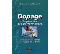 Dopage : L'imposture des performances