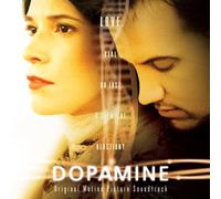 Dopamine - Original Motion Picture Soundtrack