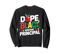 Dope Black Assistant Principal Fier Femmes Afro-Américaines Sweatshirt
