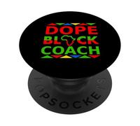 Dope Black Coach Proud Black Professional Career Pride Job PopSockets PopGrip Adhésif