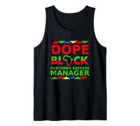 Dope Black Customer Success Manager Fier Relations avec Les Clients Débardeur