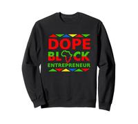 Dope Black Entrepreneur Proud Black Professional Career Work Sweatshirt