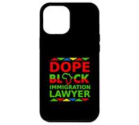Dope Black Immigration Lawyer Fier Black Attorney Career Coque pour iPhone 12 Pro Max