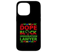 Dope Black Immigration Lawyer Fier Black Attorney Career Coque pour iPhone 14 Pro Max