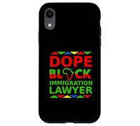 Dope Black Immigration Lawyer Fier Black Attorney Career Coque pour iPhone XR