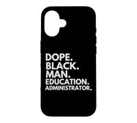 Dope Black Man, administrateur de l'éducation, African American Pride Coque pour iPhone 16