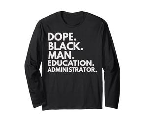 Dope Black Man, administrateur de l'éducation, African American Pride Manche Longue