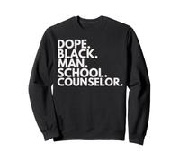 Dope Black Man, conseiller Scolaire, African American Pride Sweatshirt