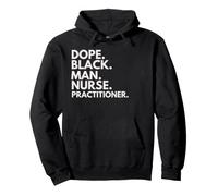 Dope Black Man, Infirmier praticien, Afro-American Pride Sweat à Capuche