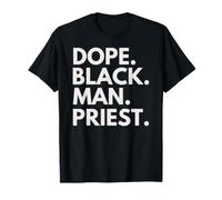 Dope Black Man Priest Afro-American Pride T-Shirt