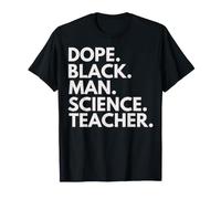 Dope Black Man, Professeur de Sciences, Afro-American Pride T-Shirt
