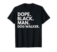 Dope Black Man Promeneur pour Chien Afro-Américain Pride T-Shirt