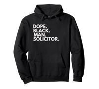 Dope Black Man Solicitor African American Pride Sweat à Capuche