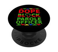 Dope Black Parole Officer Fier Agent de libération conditionnelle Fierté de carrière PopSockets PopGrip Adhésif