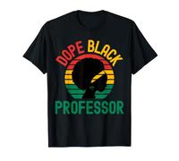 Dope Black Professor | Histoire des Noirs | Professeur Melanated T-Shirt