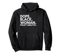 Dope Black Woman, analyste des politiques, Black History Month Pride Sweat à Capuche