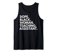 Dope Black Woman Assistant d'enseignement Afro-Américain Pride Débardeur