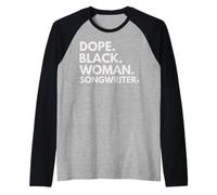 Dope Black Woman, auteure-compositrice Afro-américaine Manche Raglan