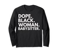 Dope Black Woman Babysitter a renforcé Le Mois de l'histoire des Noirs Manche Longue