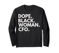 Dope Black Woman CFO Afro-Américaine CFO Boss Pride Manche Longue