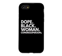 Dope Black Woman Députée au Congrès Coque pour iPhone SE (2020) / 7/8