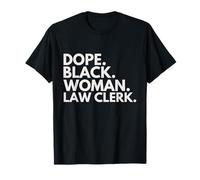 Dope Black Woman, légiste, clercs Afro-américains T-Shirt