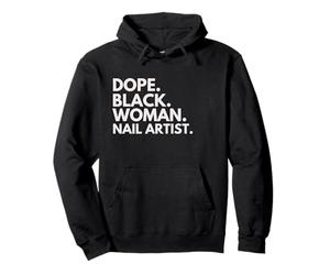 Dope Black Woman Nail Artist a renforcé Le Mois de l'histoire des Noirs Sweat à Capuche