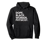 Dope Black Woman Physicien Physicien Afro-Américain Sweat à Capuche