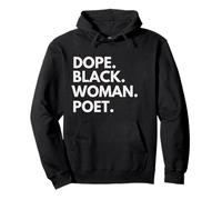 Dope Black Woman Poète Afro-Américain Parole Artiste Sweat à Capuche