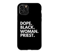 Dope Black Woman Pride a renforcé la fierté du Mois de l'histoire des Noirs Coque pour iPhone 11 Pro