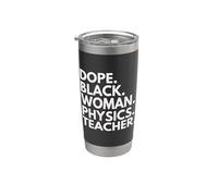 Dope Black Woman Professeure de physique Professeurs afro-américains Gobelet isotherme en acier inoxydable double paroi
