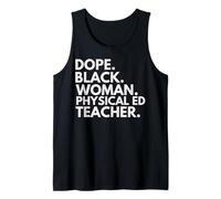 Dope Black Woman Professeure d'éducation Physique African American Pride Débardeur