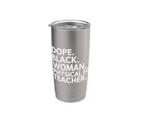 Dope Black Woman Professeure d'éducation physique African American Pride Gobelet isotherme en acier inoxydable double paroi