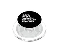 Dope Black Woman Professeure d'éducation Physique African American Pride PopSockets PopGrip pour MagSafe