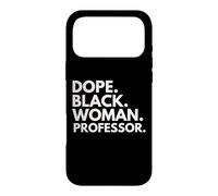 Dope Black Woman Professor Afro-American Professor Pride Coque pour iPhone 17 Pro Max
