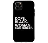 Dope Black Woman Psychologist Psychologie Afro-américaine Coque pour iPhone 11 Pro Max