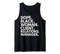 Dope Black Woman Responsable des Relations Clients Afro-américaine Débardeur