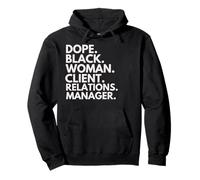 Dope Black Woman Responsable des Relations Clients Afro-américaine Sweat à Capuche