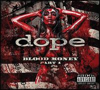 Dope – Blood Money – Import