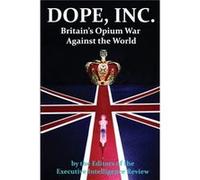 Dope Inc by Executive Intelligence Review Executive Intelligence Review (Auteur)