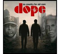 Dope (John Densmore & Chuck D.) : No Country For Old Men