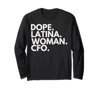 Dope Latina Woman CFO Latin Heritage Hispanic Pride Manche Longue