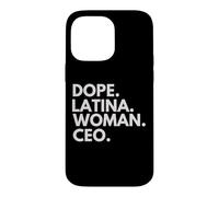 Dope Latina Woman PDG Latin Heritage Hispanic Pride Coque pour iPhone 14 Pro Max