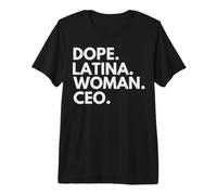 Dope Latina Woman PDG Latin Heritage Hispanic Pride T-Shirt Haut de Gamme