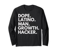 Dope Latino Man Growth Hacker Latin Heritage Hispanic Pride Manche Longue