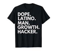 Dope Latino Man Growth Hacker Latin Heritage Hispanic Pride T-Shirt Graphique avec Valeur, Homme, Noir, L