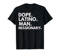 Dope Latino Man Missionnaire Latin Heritage Hispanic Pride T-Shirt Graphique avec Valeur, Homme, Noir, M