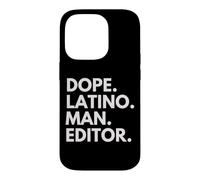 Dope Latino Man, rédacteur en Chef, Latin Heritage Hispanic Pride Coque pour iPhone 14 Pro