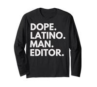 Dope Latino Man, rédacteur en Chef, Latin Heritage Hispanic Pride Manche Longue